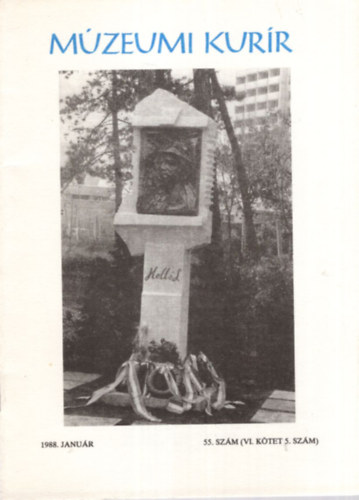 Bn Imre  Dank Imre (szerk.), Gazda Lszl (szerk.), Ujvry Zoltn (szerk.) - Mzeumi Kurr 1988. Janur 55. szm ( VI. ktet 5. szm )