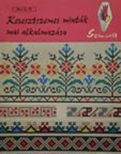 Dr. L�gr�di Istv�nn� - Keresztszemes mint�k mai alkalmaz�sa