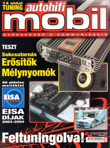 Dr. Basa Kroly - Autohifi Mobil 2003. augusztus-szeptember (VII. vf/4.szm)