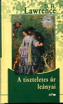 D.H. Lawrence - A tiszteletes �r le�nyai - A sz�z �s a cig�ny