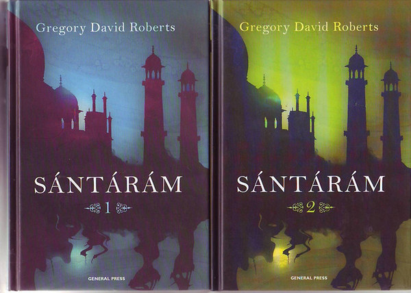Gregory David Roberts - Sántárám 1-2.