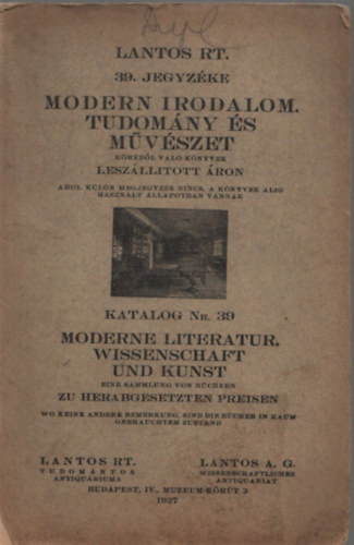 Lantos Rt. 39. jegyzke - Modern irodalom. Tudomny s mvszet krbl val knyvek leszlltott ron