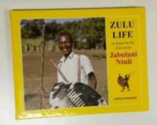 katesa schlosser - ZULU LIFE as drwan by the Zulu Artist Jabulani Ntuli