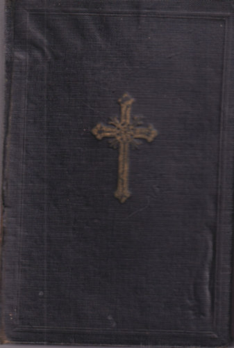 Dr. Czapik Gyula  (�ssze�ll.) - Ima- �s �nekesk�nyv a katolikus h�vek sz�m�ra