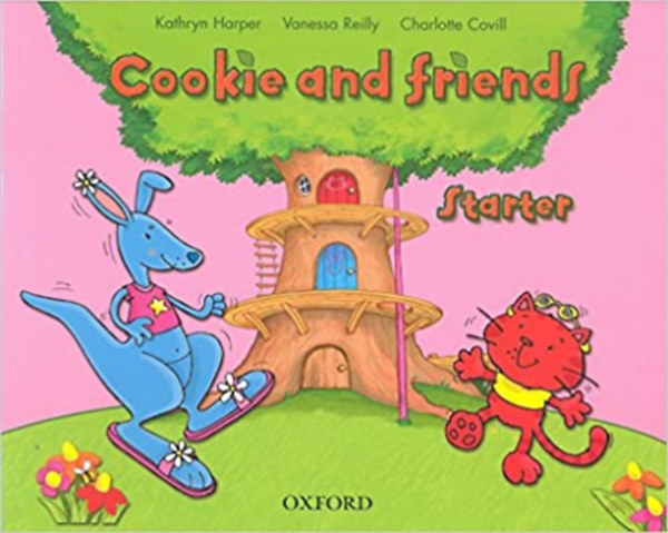 Kathryn Harper; Vanessa Reilly - Cookie and Friends Starter Classbook