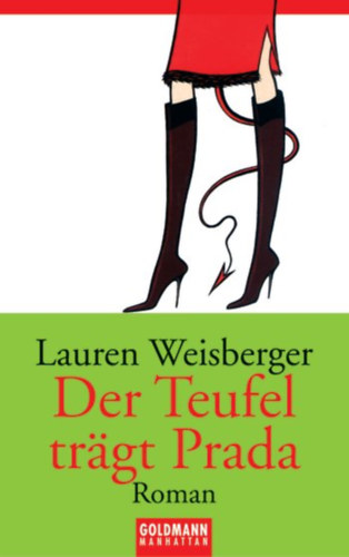 Lauren Weisberger - Der Teufel Trgt Prada