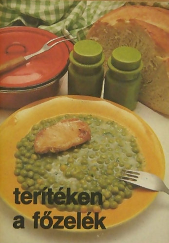 Bouquet-Tömörkény - Terítéken a főzelék