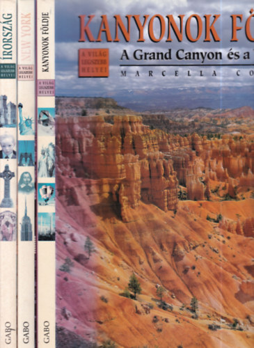 Rosalba Graglia Constanza Poli - 3 db. A vil�g legszebb helyei (Kanyonok f�ldje + New York + �rorsz�g)