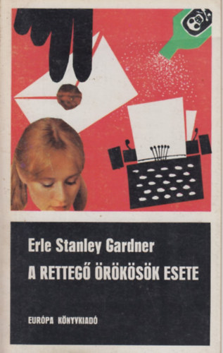 E. S. Gardner - A retteg rksk esete