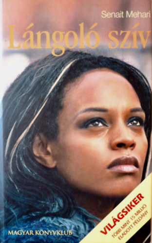 Senait Mehari - L�ngol� sz�v