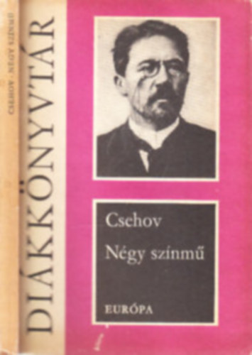 Anton Pavlovics Csehov - Négy színmű (Sirály - Ványa bácsi - Három nővér - Cseresznyéskert)