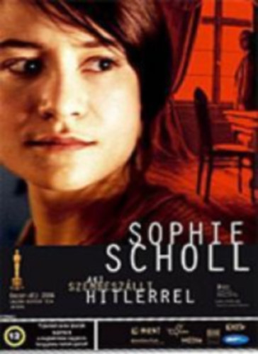Julia Jentsch Marc Rothemund - Sophie Scholl aki szembeszállt Hitlerrel (1 DVD)