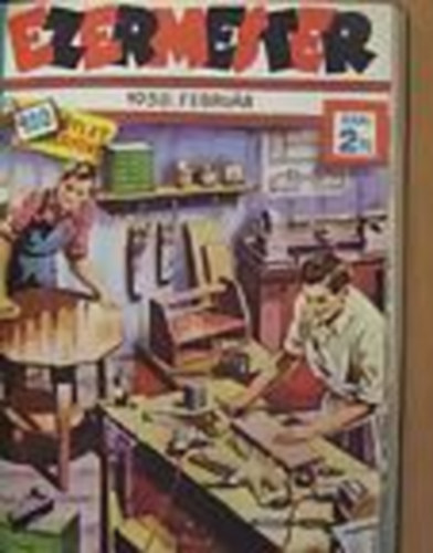 Vrhelyi Tams  (szerk.) - Ezermester folyirat 1958 I.-XII. 12 szm egyben - egybektve!