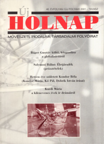 Ficsku P�l - �j Holnap 46. �vf. 1. sz�m ( �j folyam )  2001- tavasz