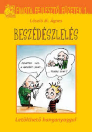 L�szl� M. �gnes - Besz�d�szlel�s - Cd n�lk�l