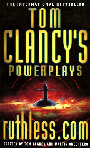 Martin Greenberg Tom Clancy - Ruthless.com (Tom Clancy's Powerplays)