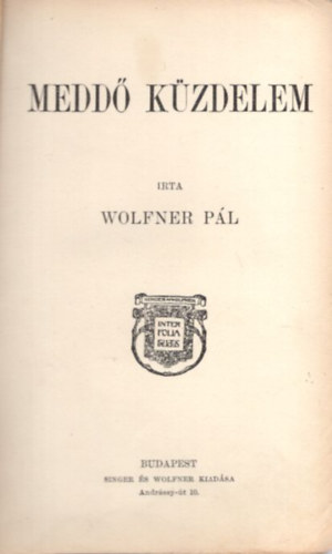 Wolfner Pl - Medd kzdelem - Egyetemes Regnytr IV. 5-6.