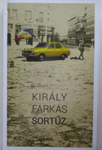 Király Farkas - Sortűz
