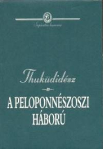 Thukdidsz - A peloponnszoszi hbor