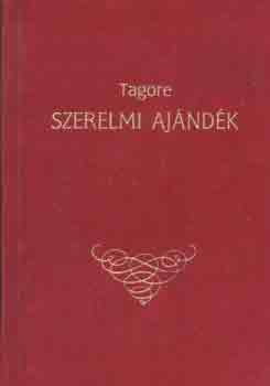 Rabindran�th Tagore - Szerelmi aj�nd�k
