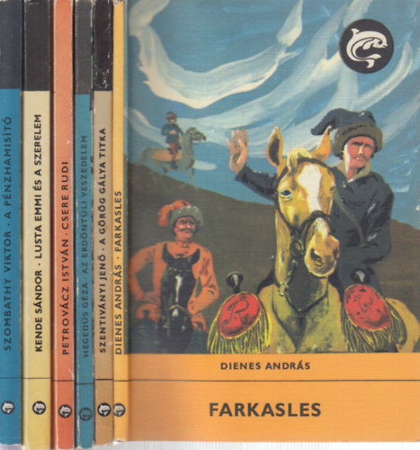 Szentiványi Jenő, Hegedűs Géza, Petrovácz István, Kende Sándor, Szombathy Viktor Dienes András - 6 db. Delfin könyvek (Farkasles + A görög gálya titka + Az erdőntúli veszedelem + Csere Rudi + Lusta Emmi és a szerelem + A pénzhamisító)