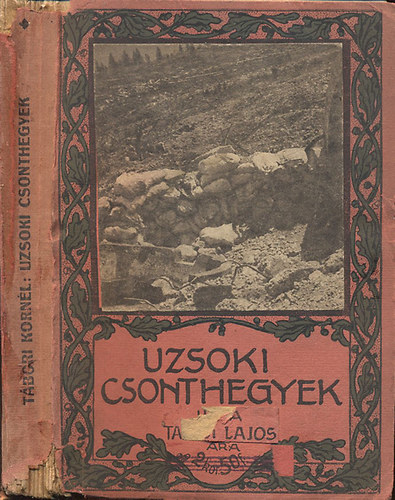 Pilisi Lajos - Az uzsoki csonthegyek