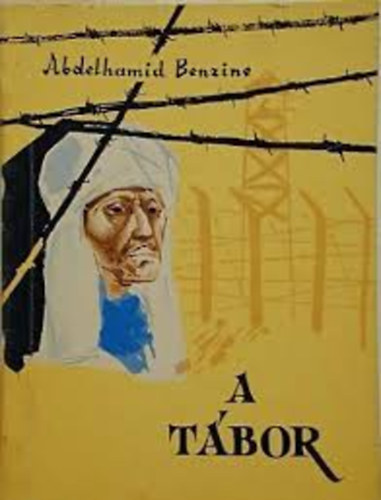 Abdelhamid Benzine - A t�bor