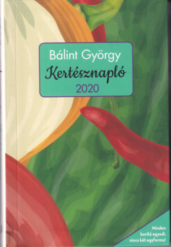 Bálint György - Kertésznapló 2020