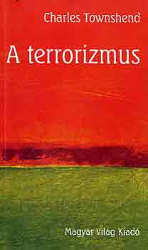 Charles Townshend - A terrorizmus