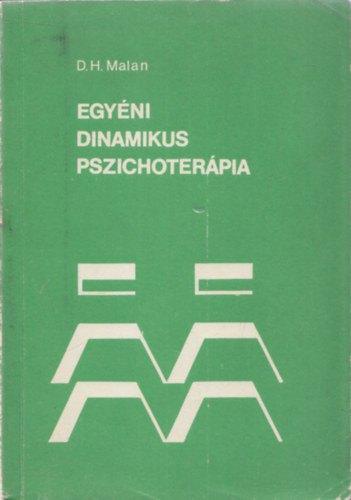 Davidh. Malan - Egy�ni dinamikus pszichoter�pia
