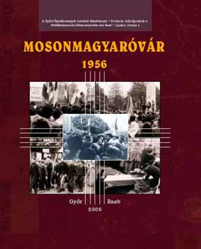 Simon József - Mosonmagyaróvár 1956