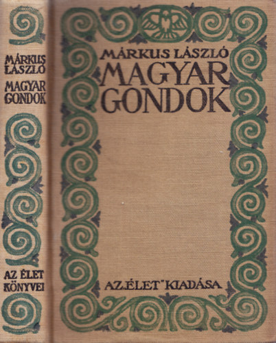 Márkus László - Magyar gondok