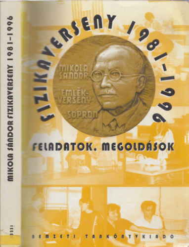Ver Lszln - Mikola Sndor Fizikaverseny 1981-1996 - feladatok-megoldsok