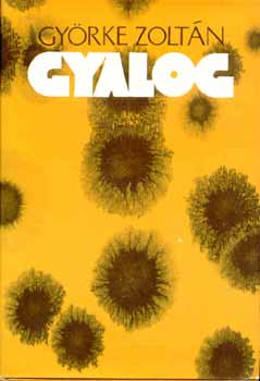 Gy�rke Zolt�n - Gyalog