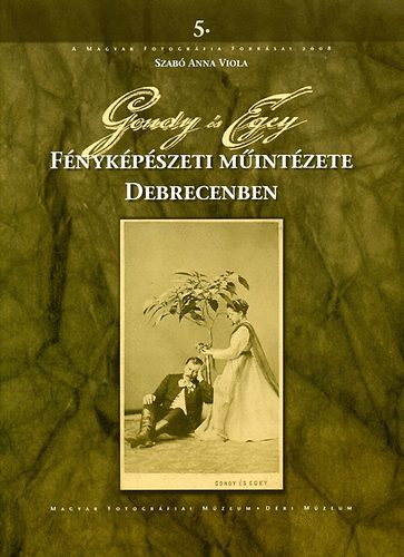 Szab Anna Viola - Gondy s Egey Fnykpszeti Mintzete Debrecenben