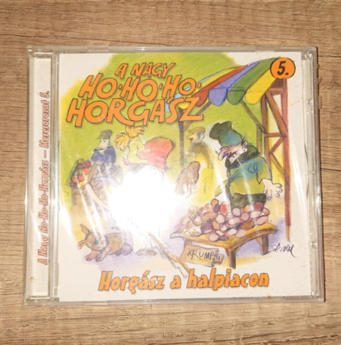 Csuk�s Istv�n -Sajdik Ferenc - A nagy Ho-ho horg�sz 5. - Horg�sz a halpiacon