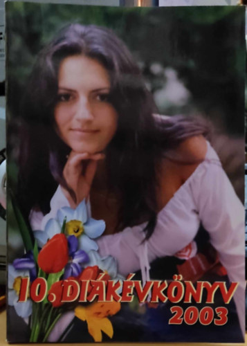 Mihly Krisztina rdg Bla - 10. (X.) Dikvknyv 2003
