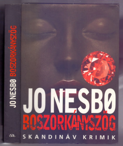 Jo Nesbo - Boszork�nysz�g (Skandin�v krimik)