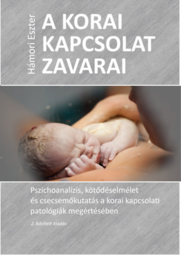 Hmori Eszter - A korai kapcsolat zavarai
