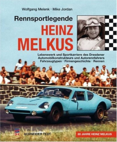 Rennsportlegende Heinz Melkus