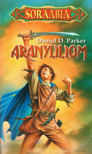 Daniel Duncan Parker - Aranyliliom