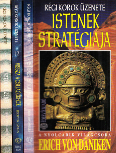 Erich Von Daniken - Régi korok üzenete 2 db. kötet (Istenek stratégiája + Vissza a csillagokhoz)