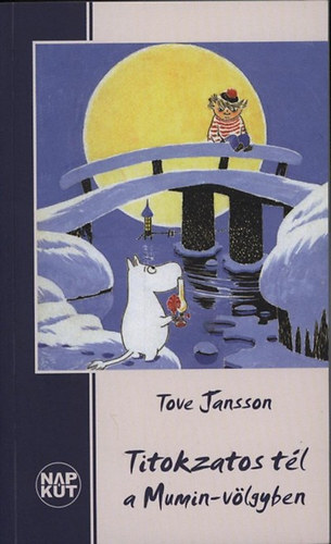 Tove Jansson - Titokzatos tél a Mumin-völgyben