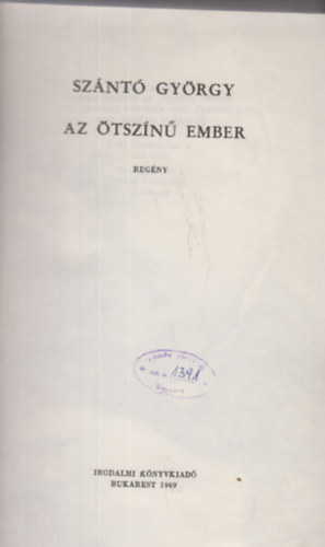 Sz�nt� Gy�rgy - Az �tsz�n� ember