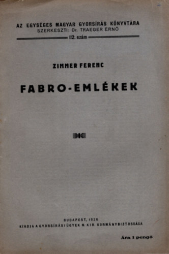 Zimmer Ferenc - Fabro-eml�kek
