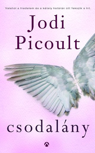 Jodi Picoult - Csodalány