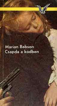 Marian Babson - Csapda a k�dben