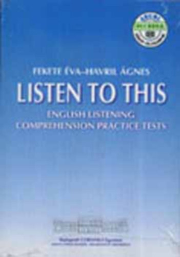 Fekete �va-Havril �gnes - Listen To This + Cd