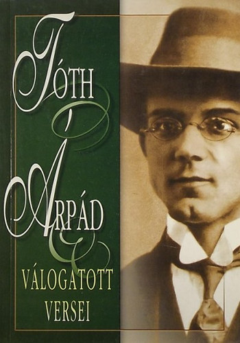 Kardos László válogatta - Tóth Árpád válogatott versei