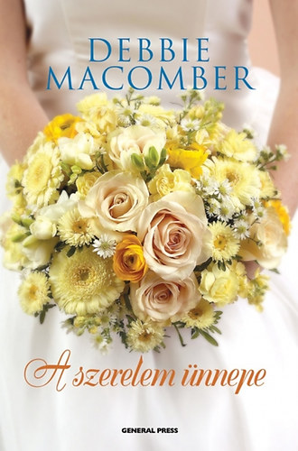 Debbie Macomber - A szerelem ünnepe